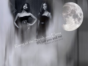 - "Rising of the Buffy and Elena" PG