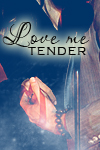  "Love me tender" PG